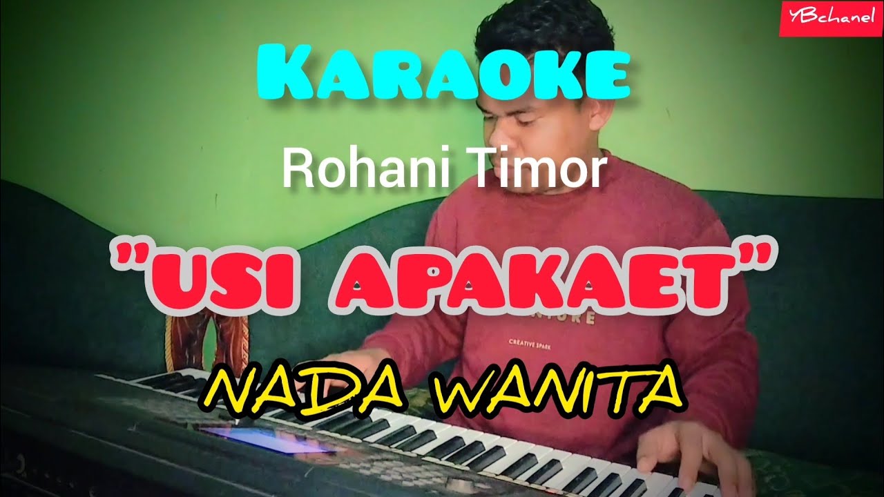 USI APAKAET || Nada Wanita || Lagu Rohani Timor Dawan versi Karaoke