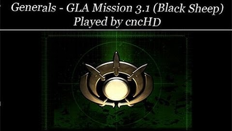 Generals Campaign - GLA Mission 3.1 - Black Sheep (brutal)