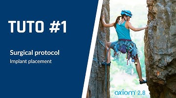 EN - Tuto #1 - Axiom®  2.8