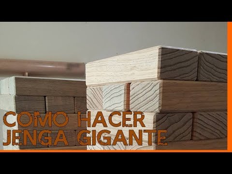 Como hacer un Jenga Gigante 