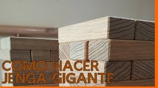 How to make a giant Jenga step by step | Como Hacer Jenga Gigante Paso a Paso