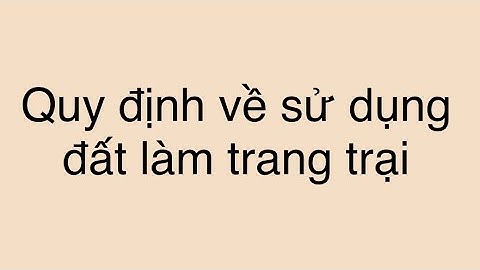 Đất trang trại là đất gì