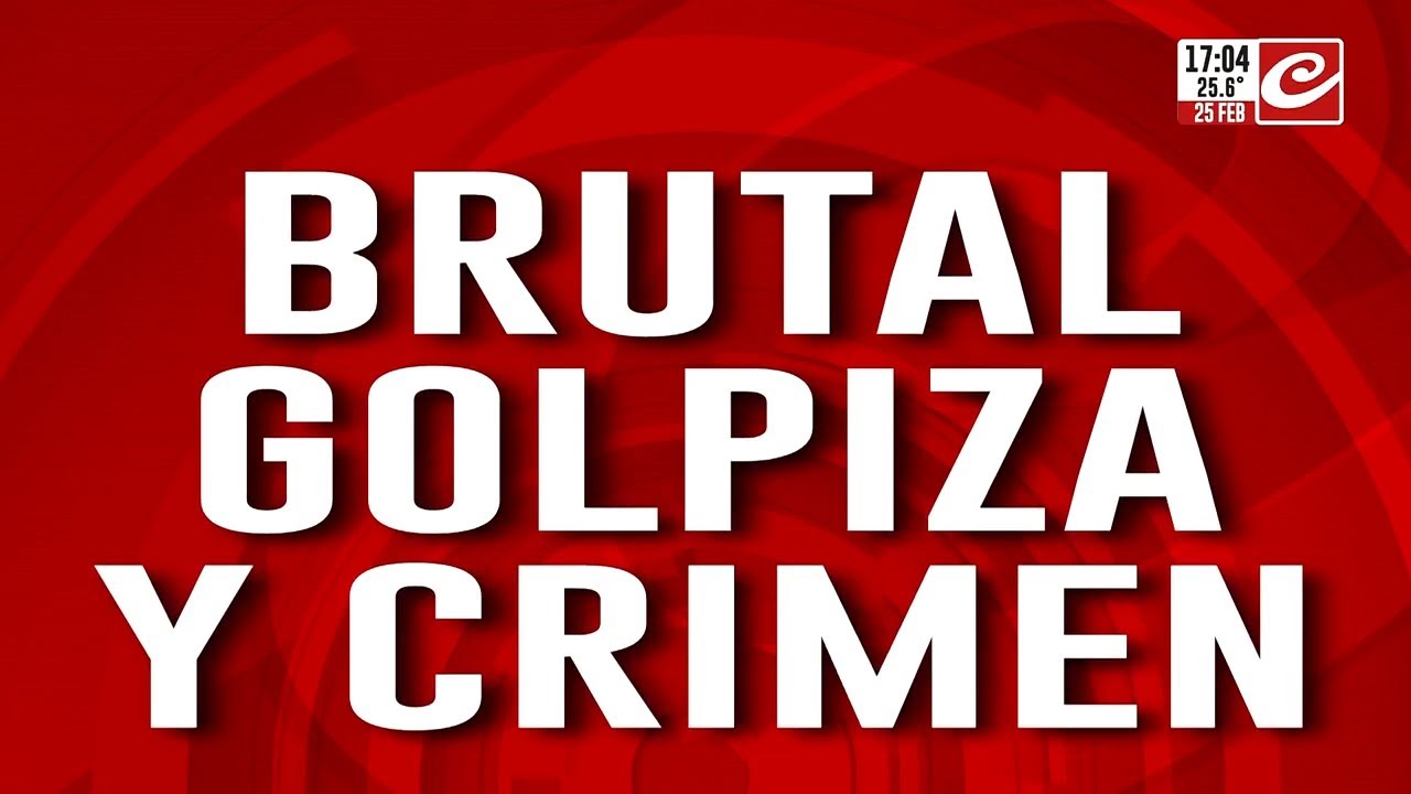 Brutal golpiza y crimen: la víctima murió desangrada