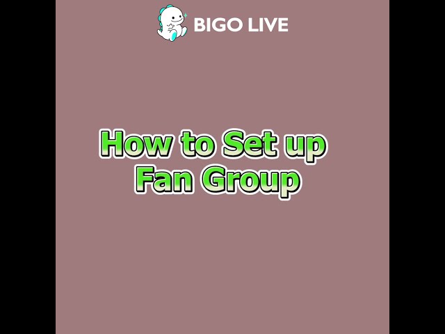 BIGO LIVE NEW Feature [FAN GROUP] Update | BIGO Tutorial class=