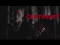 Klaus mikaelson  centuries