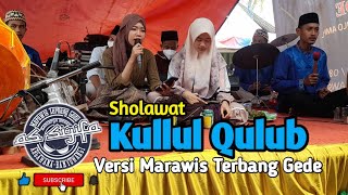 Qulul Qulub || Sholawat Versi Marawis Terbang Gede Assyifa