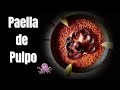 PAELLA de PULPO Sabrosa Espectacular y muy FÁCIL  - GUILLE RODRIGUEZ