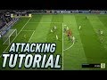 HOW TO ATTACK IN FIFA 18 - THE 4 KEYS TO SCORE MORE GOALS