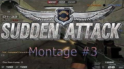 Sudden Attack Montage #3-Random Moments