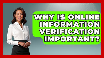 Why Is Online Information Verification Important? - Real Life Curriculum