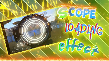 SCOPE LOADING EFFECT ⚡🔥 || FREE FIRE ||