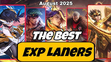 The ACTUAL Top 5 Best EXP Laners In S37! | Mobile Legends