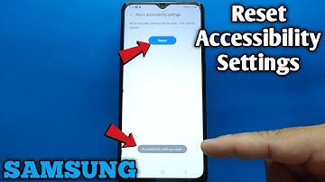 How to reset accessibility settings on Samsung Galaxy A02