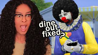 The Sims 4 BUT Dine Out IS FIXED?!