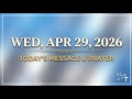 A Midweek Refresh: Wednesday, April 29, 2026 | Daily Message &amp; Prayer