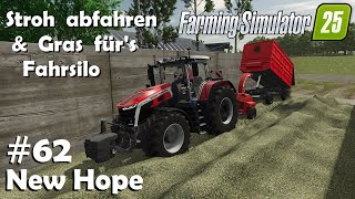 LS25 New Hope #62 Strohballen ins Heizkarftwerk &amp; Gras ins Fahrsilo bringen / Farming Simulator 25