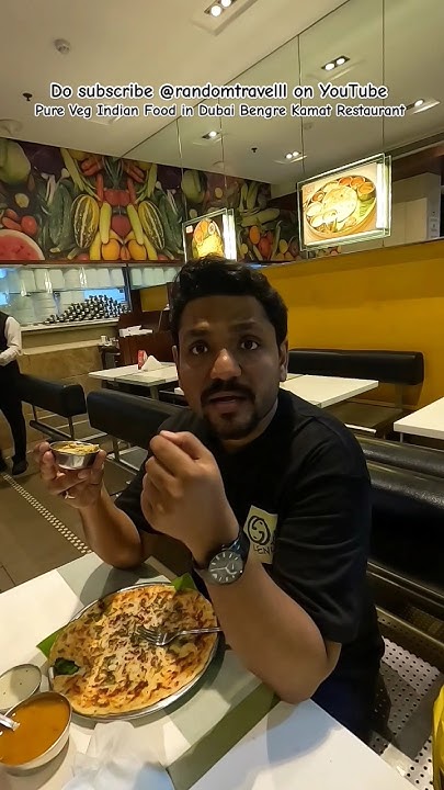 south-indian-veg-food-in-dubai-food-shorts-short-dubai-streetfood