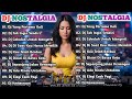 DJ REMIX NOSTALGIA TEMBANG KENANGAN TERPOPULER REMIX YANG PERTAMA KALI NEW 2026 DJ REMIX NOSTALGIA TEMBANG KENANGAN TERPOPULER REMIX YANG PERTAMA KALI NEW 2026