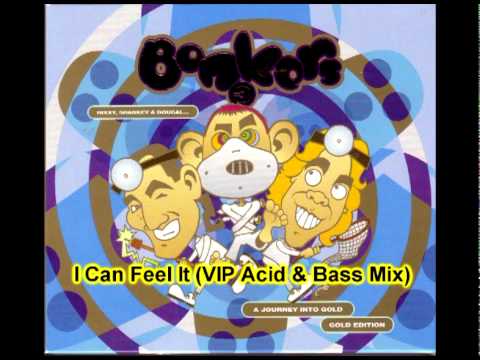 Bonkers 3 - I Can Feel It (VIP Acid & Bass Mix) (32 OF 52)