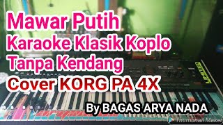 Mawar Putih Tanpa Kendang Cover KORG PA 4X Karaoke Klasik Koplo