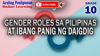 ARALPAN 10 | GENDER ROLES SA PILIPINAS AT IBANG PANIG NG DAIGDIG