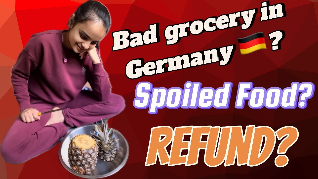 Germany 🇩🇪માં ફ્રુટ,શાકભાજી કોઈ પણ વસ્તુ ખરાબ નીકળે તો શું કરવાનું? આજે મારે Pineapple🍍ખરાબ નીકળું😡