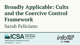 Broadly Applicable: Cults and the Coercive Control Framework