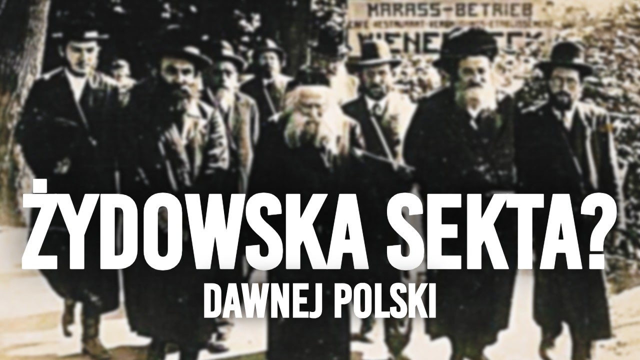 Tajemnicza sekta Żydów dawnej Rzeczypospolitej. Chasydzka historia Polski