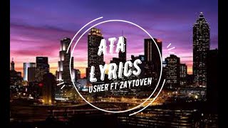 ATA Usher ft Zaytoven Lyrics