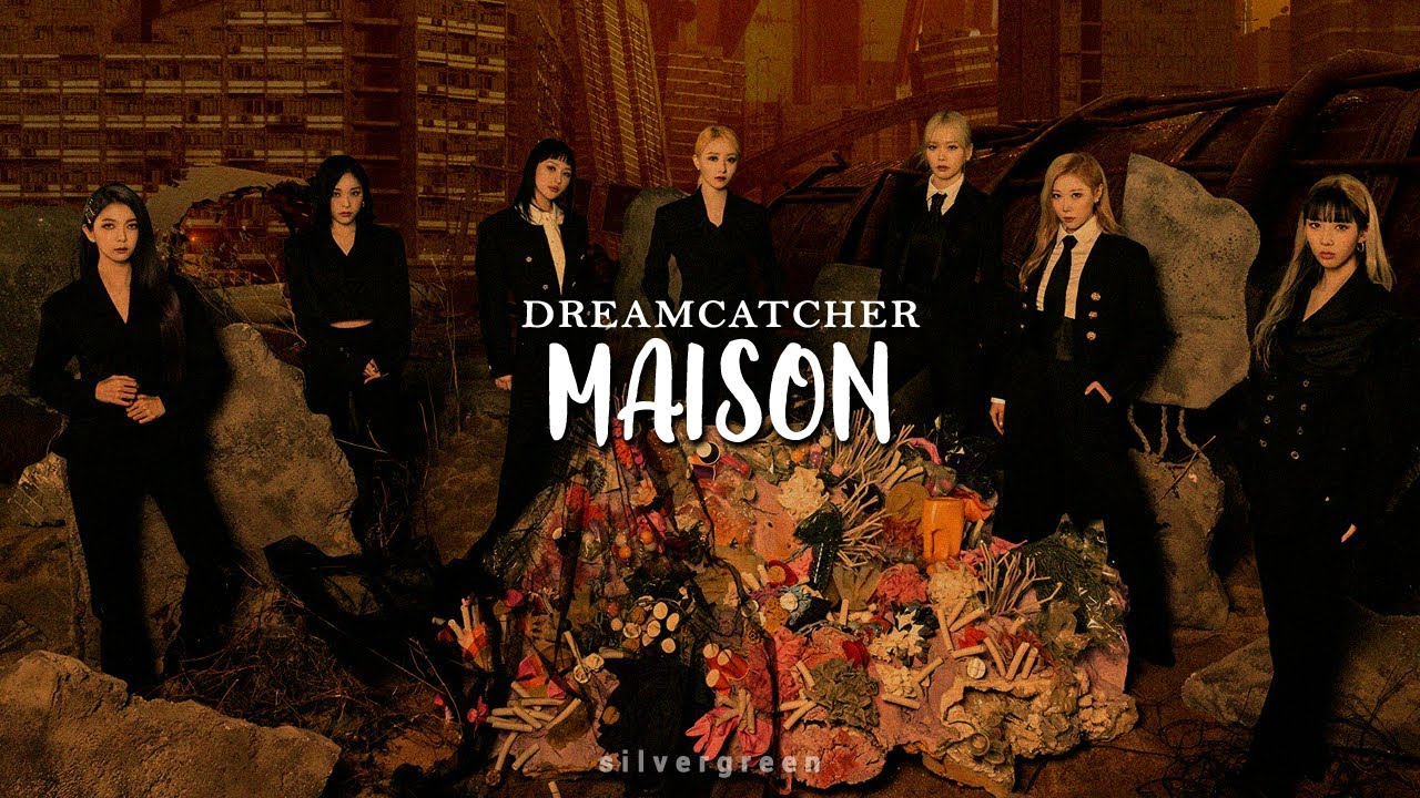 ⁣Dreamcatcher - MAISON Lyrics || Lirik Terjemahan Indonesia