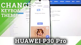 HUAWEI P30 Pro – Open Keyboard Settings and Change Keyboard Theme screenshot 3