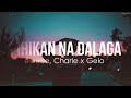 Pihikan na Dalaga   Fonce, Charle x Gelo Lyrics Mp3 Song