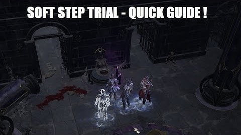 How to complete Soft Step Trial - QUICK AND EASY guide - Baldur