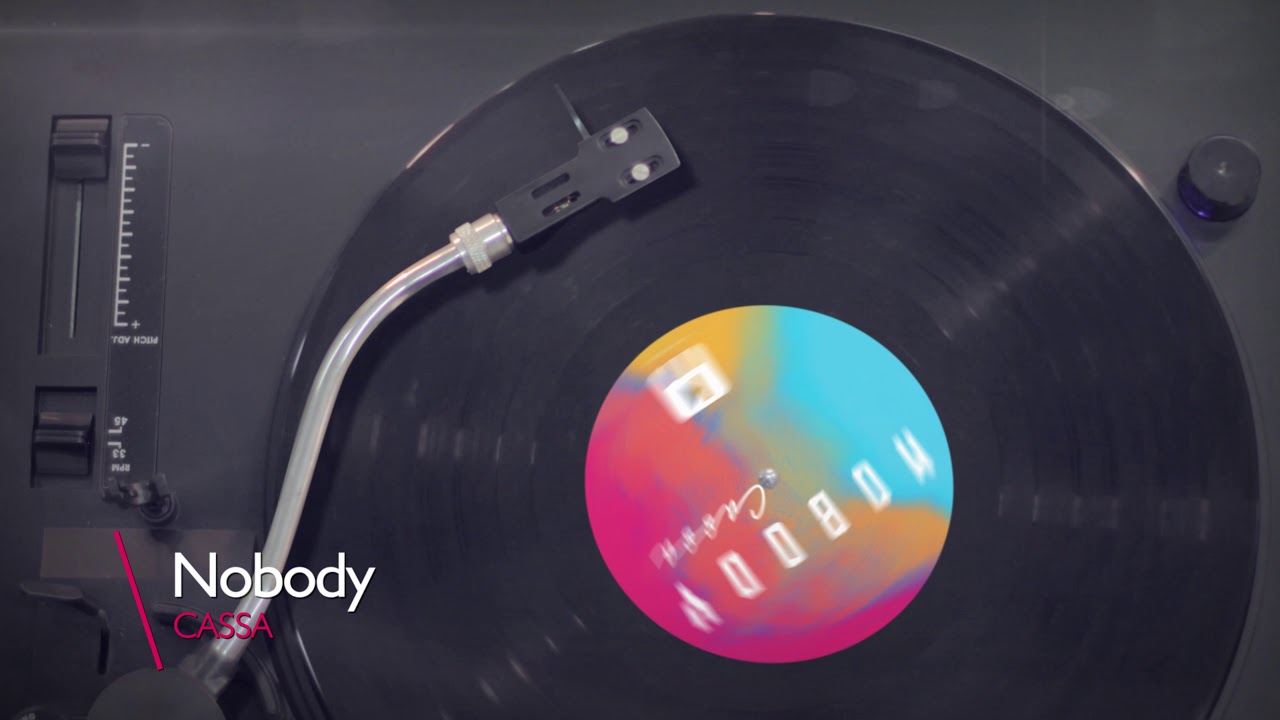 Cassa- Nobody Official Audio