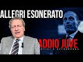 ALLEGRI ESONERATO: tutti i motivi della rottura con GIUNTOLI (e John Elkann)