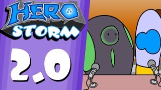 HeroStorm 2.0 Cartoon HeroStorm 2.0 Cartoon