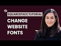 How to Change Website Fonts in Squarespace | Squarespace Beginner Tutorial 2026