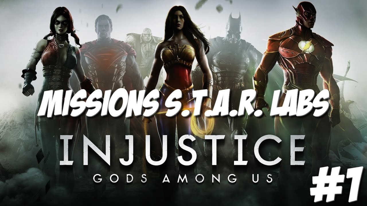 [Bonus] #1 Missions S.T.A.R. LABS 3⭐ - Injustice
