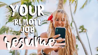 What To Include on Your Resume for REMOTE WORK & JOBS! *Do These 4 Things!* The Digital Nomad Resume
