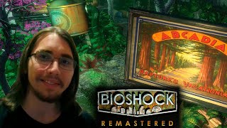 Прекрасная Аркадия ► Bioshock Remastered #5