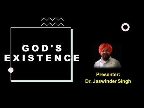 God's Existence talk by Dr. Jaswinder Singh