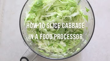 How to slice cabbage in a food processor | by @cooksmarts