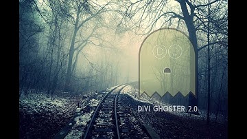 Divi Ghoster 2.0 Overview & Tutorial