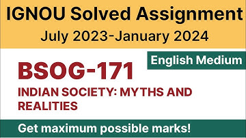 IGNOU BSOG 171 Solved Assignment 2023-24 PDF Download | English Medium | Vidyamojo