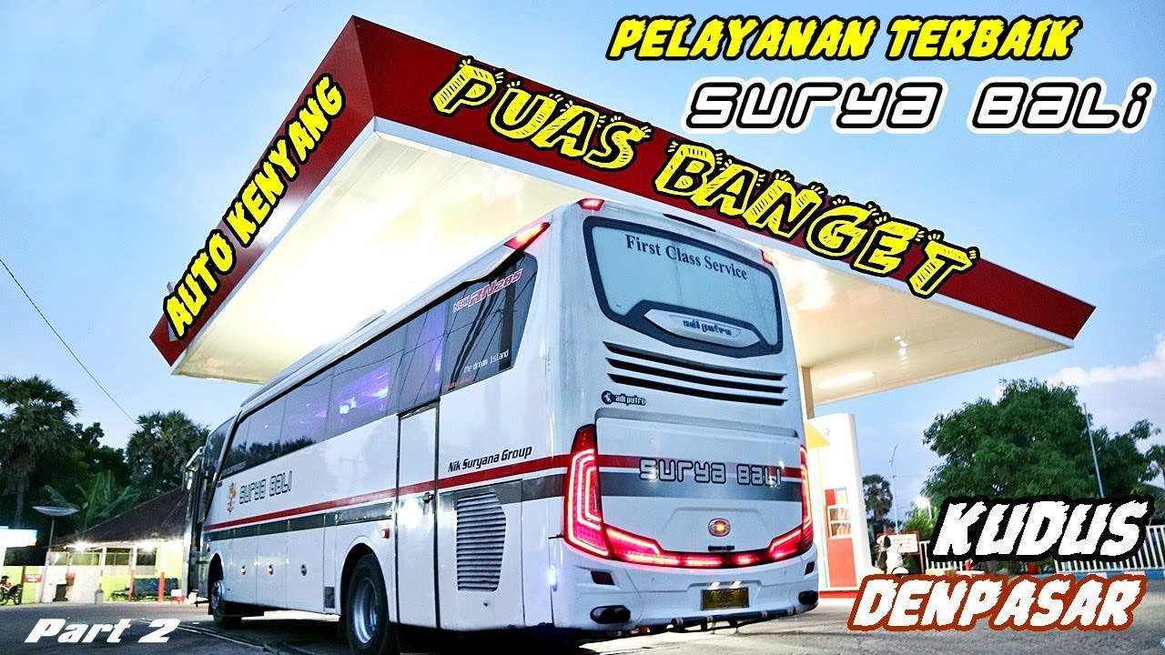 NYEBRANG PAS OMBAK GEDE | Trip SURYA BALI Kudus - Denpasar Part 2