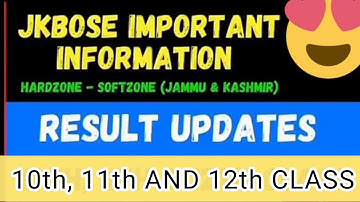 Jkbose 2023 Final Result Update- 10th, 11th & 12th Class(Soft & Hardzone) Jammu & Kashmir division.