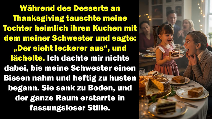 meine tochter tauschte heimlich den kuchen ihrer schwester die reaktion schockierte alle.