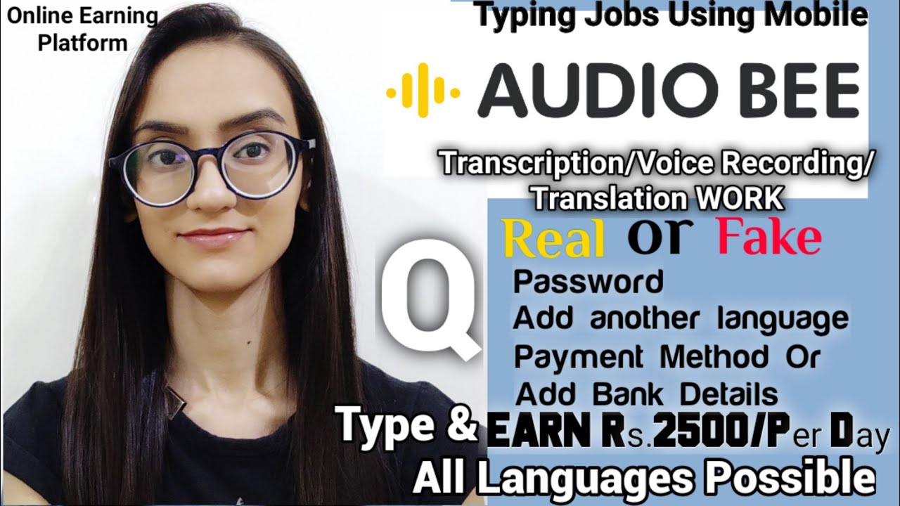 Audio Bee|| Earn Rs.2500/Per Day|| All Q/A|| Typing Work From Mobile ...