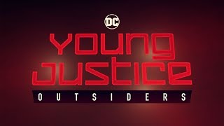 Young Justice: Outsiders | Official Comic-Con Trailer | DC Universe | The Ultimate Membership