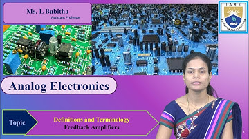 Feedback Amplifiers - Definitions and Terminology by Ms. L Babitha